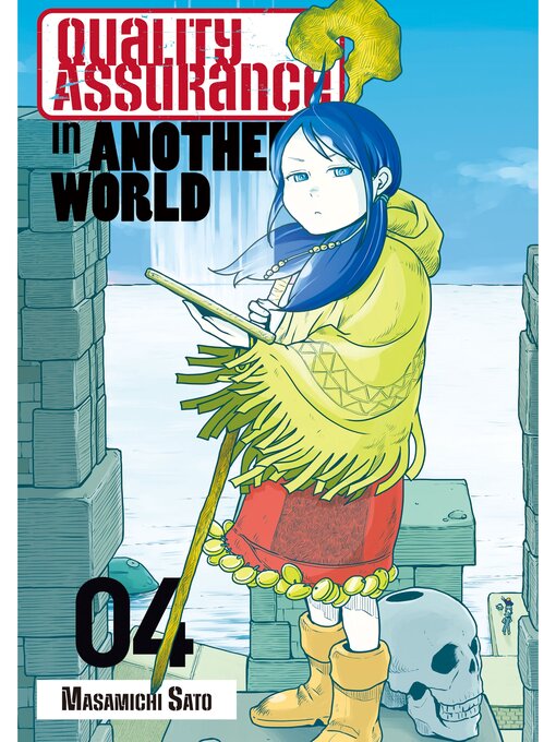 Title details for Quality Assurance in Another World, Volume 4 by Masamichi Sato - Available